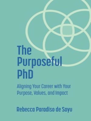 cover image of The Purposeful PhD